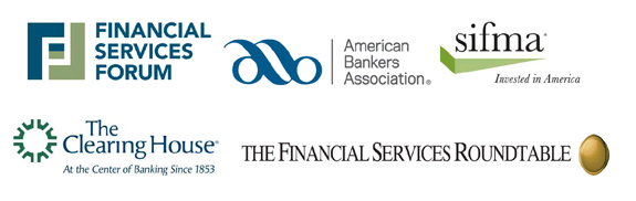 Financial Services Forum, the Financial Services Roundtable, The Clearing House, SIFMA and ABA Logos