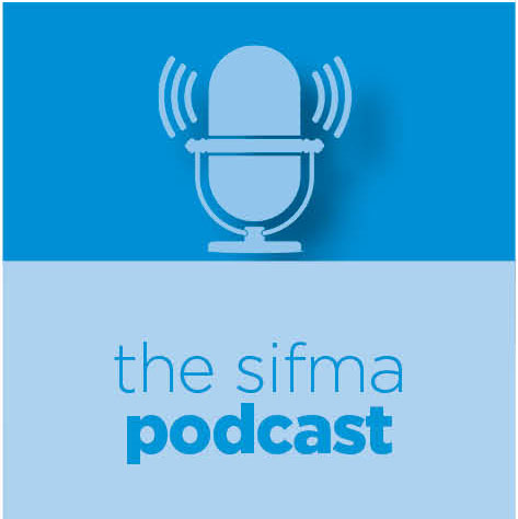 The SIFMA Podcast